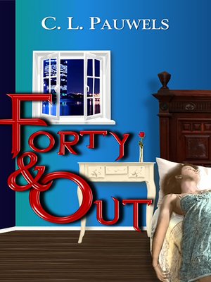 cover image of Forty & Out